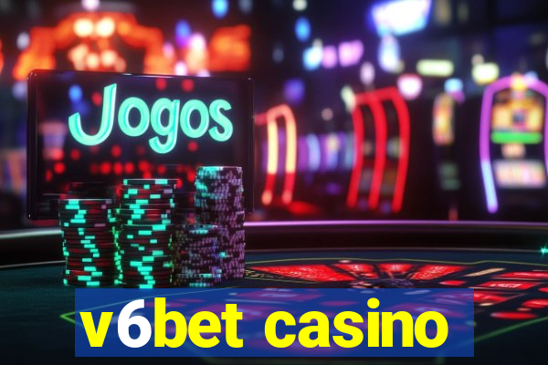 v6bet casino